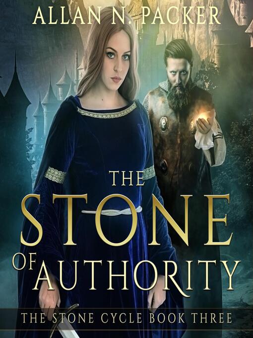 Title details for The Stone of Authority by Allan N. Packer - Available